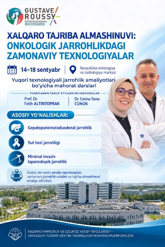 Markazda onkologik jarrohlikda zamonaviy texnologiyalar bo'yicha xalqaro mahorat darslari