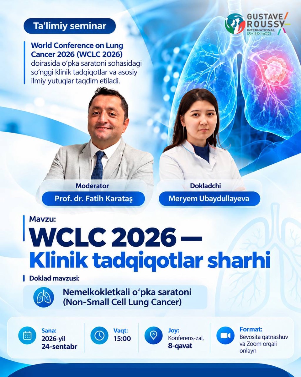 Oʻquv seminari: WCLC 2026 klinik tadqiqotlari sharhi