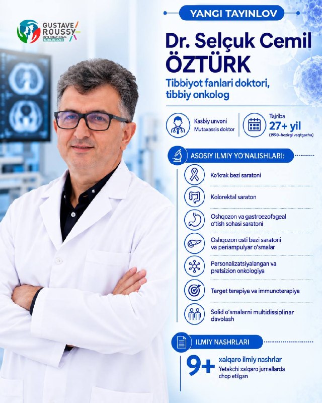 Xalqaro mutaxassis — tibbiy onkolog doktor O‘zturk bilan tanishtiramiz